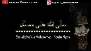 Sholallahu 'Ala Muhammad | Santri Njoso (Cover Lirik)