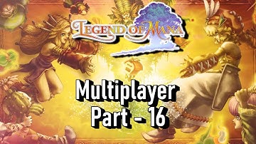 Legend of Mana - Remaster - Full Clear - Parsec Multiplayer - Episode 16