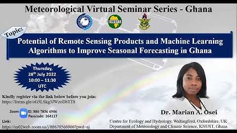 Webinar  011 | Machine Learning Algorithms to Improve Seasonal Forecasting in Ghana