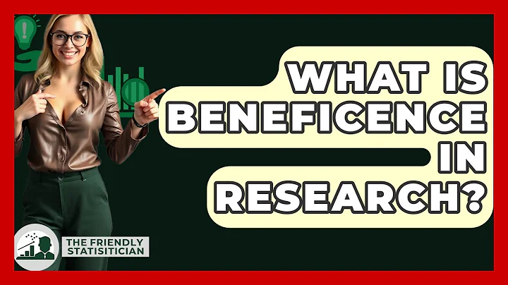 What Is Beneficence In Research? - The Friendly Statistician