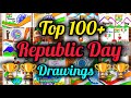 Top 100+ Republic Day Best Drawings for Competition🏆🏆//Happy Republic Day Poster Drawings Easy