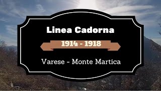Linea Cadorna - Varese - Monte Martica