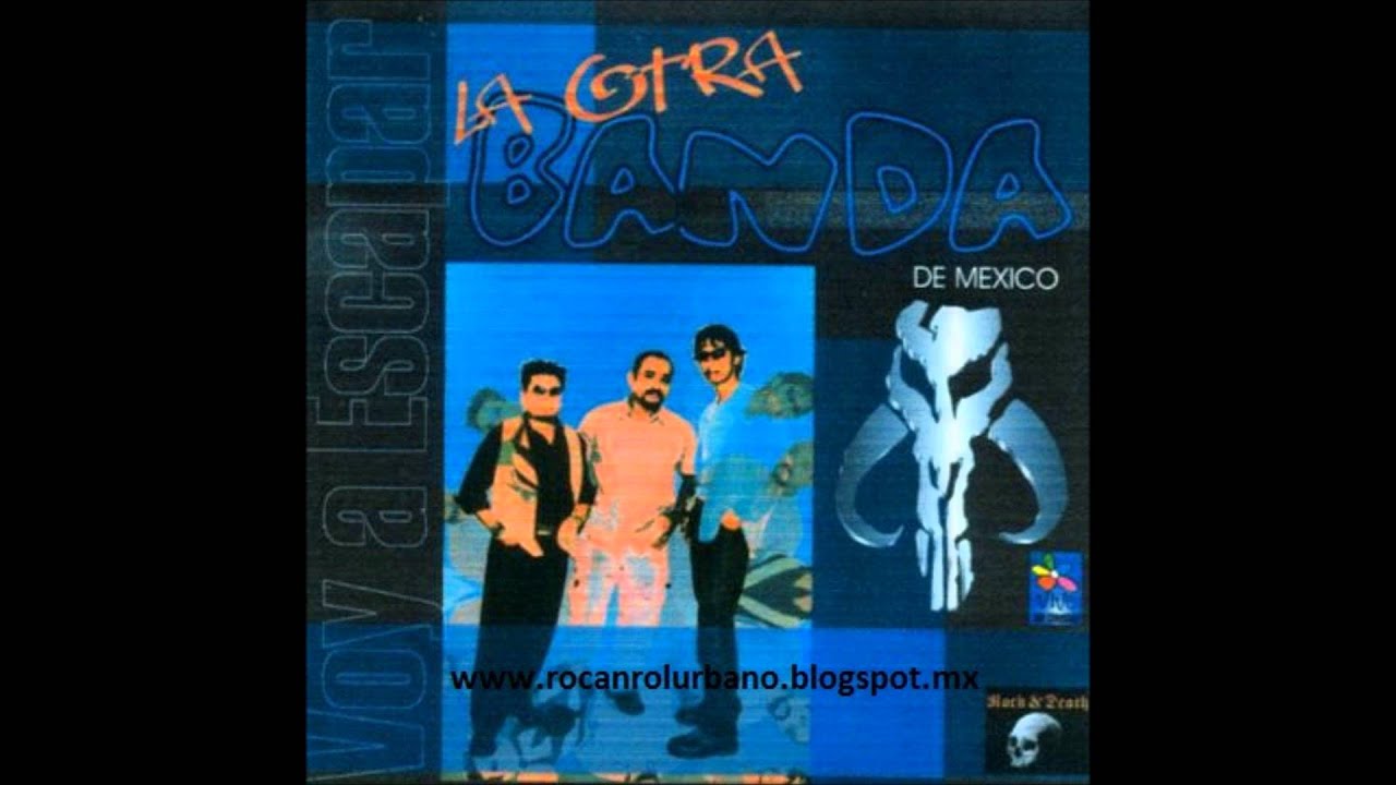 La Otra Banda de Mexico - Ve y Dile