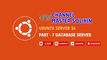 PART 7 - Cara Konfigurasi Database Server di Ubuntu 24.04 | Tutorial Lengkap untuk Pemula