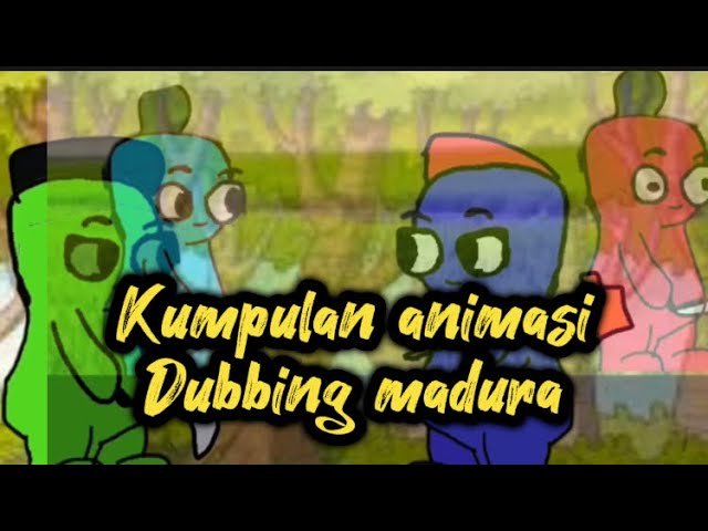 KUMPULAN ANIMASI DUBBING MADURA ( piu piu animasi ) class=