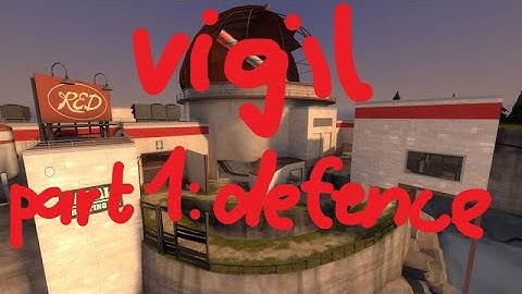 Highlander Vigil Maptalk: Part 1 (Defence)