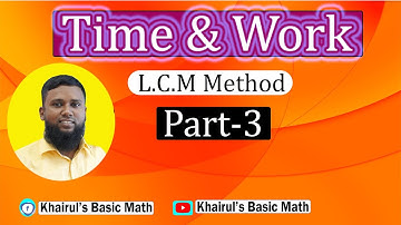 Time and work related math Pipe-Cistern (LCM Method) Part-03 সময় ও কাজ সম্পর্কিত অংক (পার্ট-০৩)