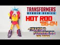 Обзор на TRANSFORMERS STUDIO SERIES - Hot Rod (86-04) - "Режиссерская Версия"