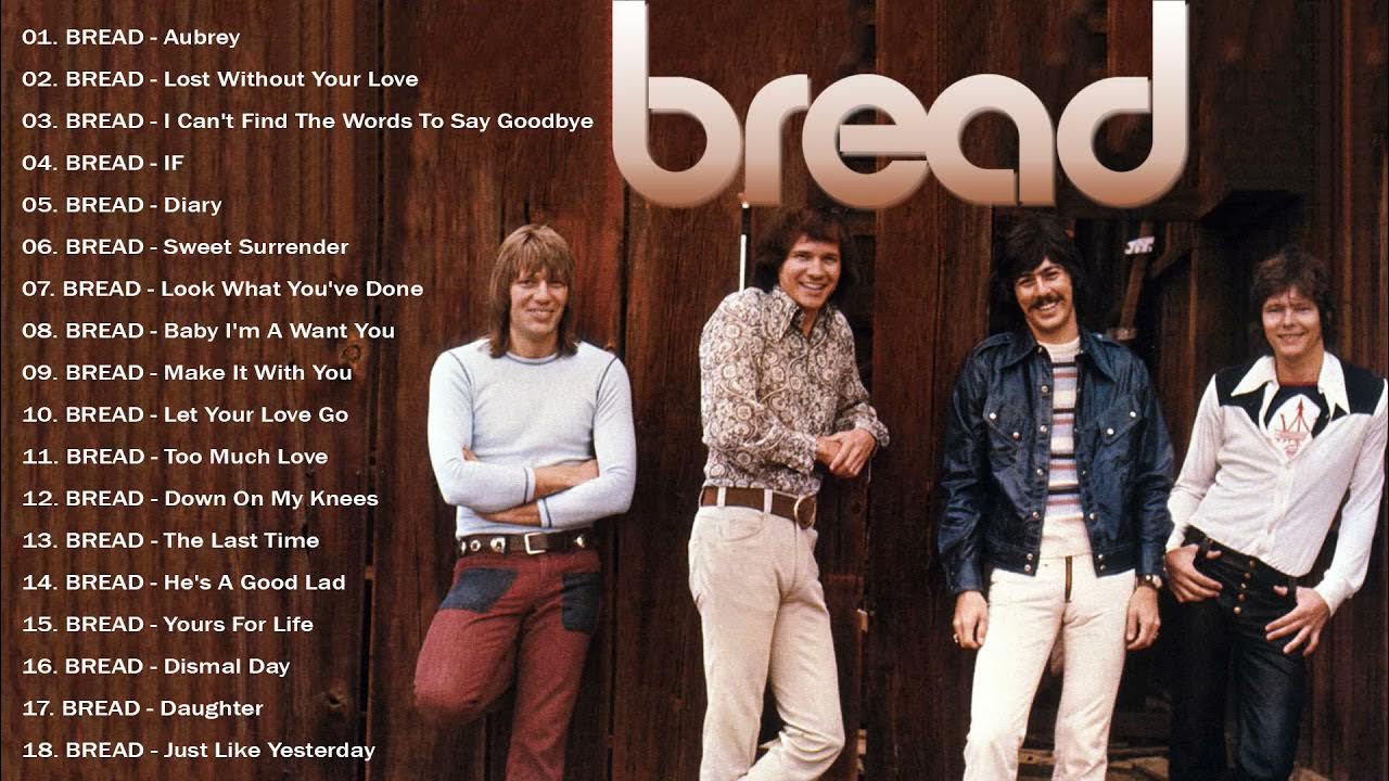 Best Songs of BREAD BREAD Greatest Hits Full Album David Gates