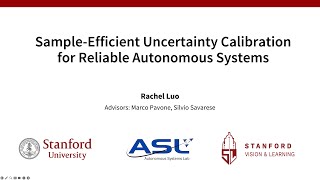 Sample-Efficient Uncertainty Calibration for Reliable Autonomous Systems (Rachel Luo, PhD Defense)