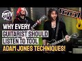 Why every guitar player should listen to tool  adam jones guitar techniques