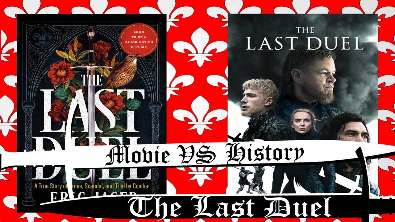 Movie vs History the Last Duel YouTube