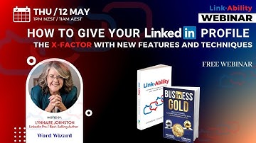 Give Your LinkedIn Profile the X-Factor with New Features and Techniques