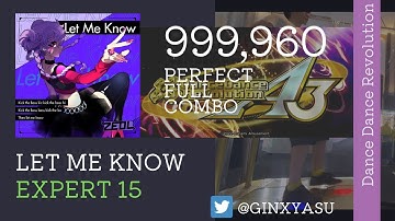 【DDRA3】ESP15 Let Me Know 999,960 player:GINXYASU