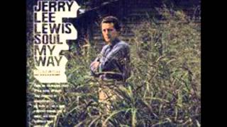 JERRY LEE LEWIS (Ferriday, Louisiana, USA) - Treat Her Right