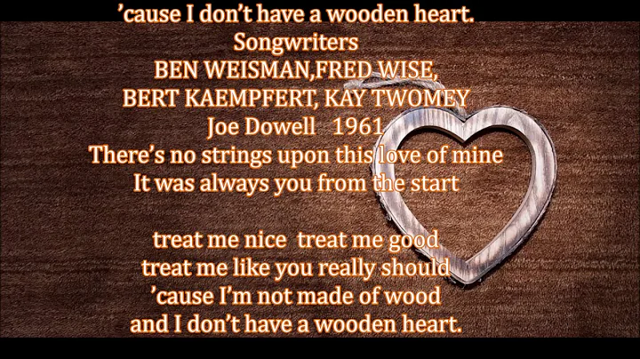 German folk song "Wooden Heart (Muss I Denn)"  ~~ ...