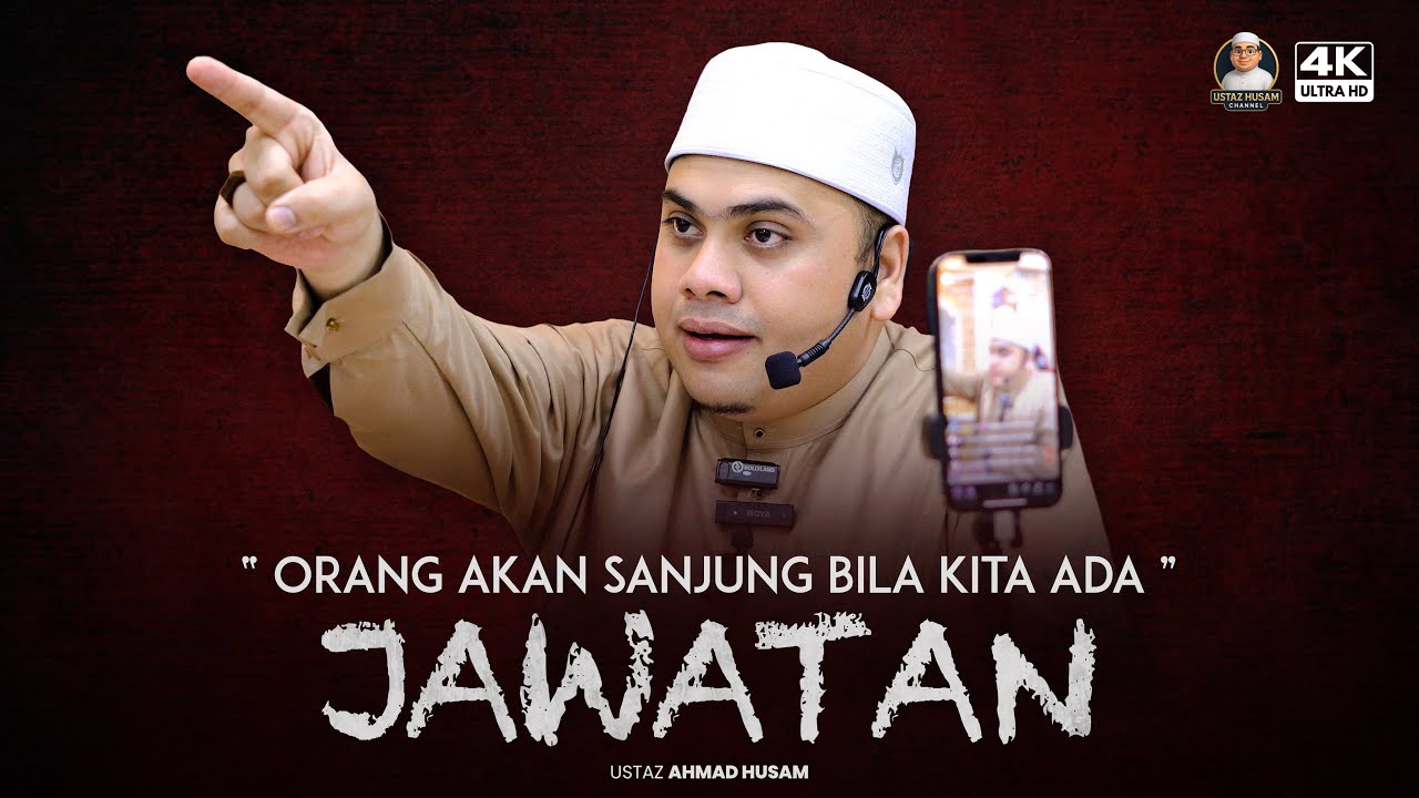 Kita Tak Ada Jawatan, Orang Pun Tak Peduli :: Ustaz Ahmad Husam