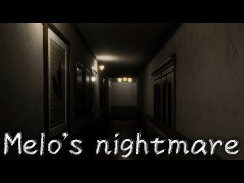 Melo's nightmare | Demo | GamePlay PC