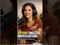 Welcome to Podcast Episode 16: Everyday English Conversations (Beginner Level) 🎧