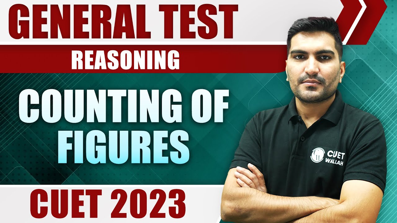 General Test | Reasoning | Counting of Figures | CUET 2023 - YouTube