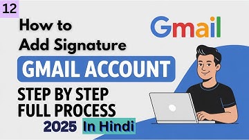 How to Add Signature in Gmail 2025 | Step-by-Step Guide Using PC/Laptop