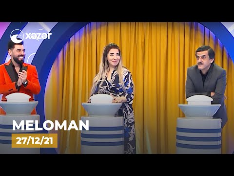 Meloman — Ülkər Yaşar, Namiq Qafarov, Elşən Cəfərzadə  27.12.2021