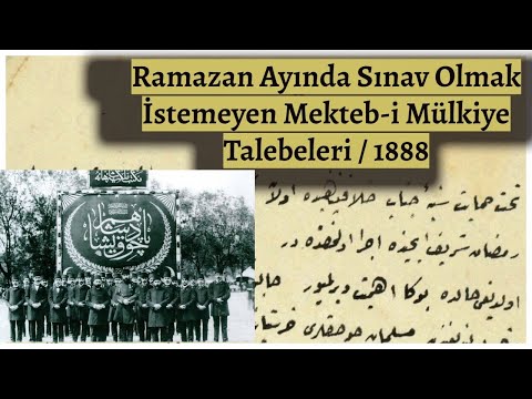 Ramazan Ayında Sınav Olmak İstemeyen Mekteb-i Mülkiye Talebeleri / 1888