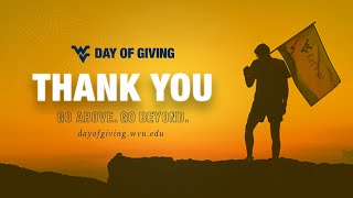 Thank you for your support during WVU Day of Giving!