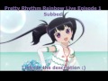 [Midori] Pretty Rhythm Rainbow Live Episode 1 Subbed [Links below]