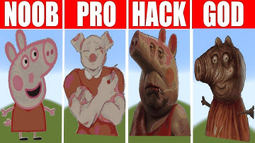 Pixel Art NOOB vs PRO vs HACKER vs GOD, Peppa Pig in Minecraft