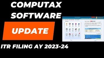 How to update Computax Software I ITR filing AY 2023-24 I CA satbir Singh