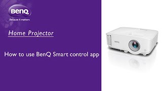 [BenQ FAQ] Projector_How to use BenQ Smart control app screenshot 2