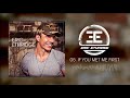 Eric ethridge  if you met me first official audio