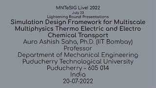 Simulation Design Framework for Multiscale Multiphysics Thermo Electric and Electro Chem. Transport by Support Center for Microsystems Education 157 views 1 year ago 19 minutes