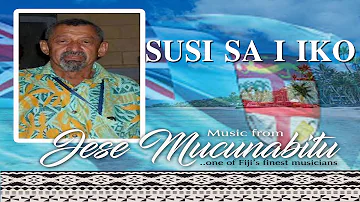 SUSI SA I IKO ... (Fijian Music) by Jese Mucunabitu