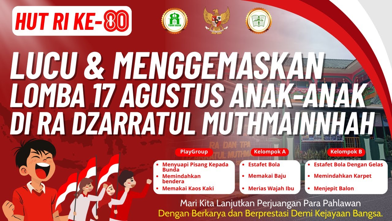 KESERUAN LOMBA 17 AGUSTUS 🇮🇩 - ANAK-ANAK RA DZARRATUL MUTHMAINNAH - TAHUN 2025 🏆 #lomba17agustus