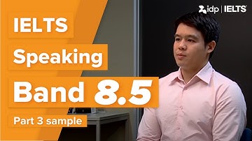Band 8.5 | IELTS Speaking test sample – Part 3 (Kenn)