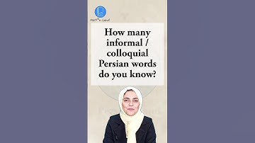 Informal / Colloquial Persian Words to Use in Dailly Conversations #persianlanguage