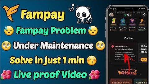 Fampay under maintenance problem | Fampay server down problem | Fampay loan problem solved