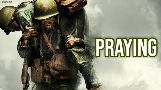 Orchestral - Praying (Hacksaw Ridge)