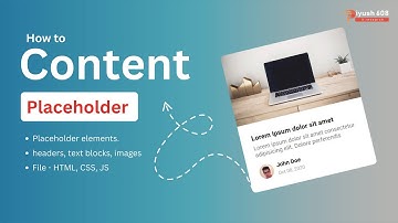 How to Create Content placeholder using Html, Css, Js (Download Code)