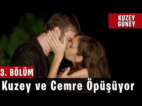 Kuzey Güney 3.Bölüm - Kuzey ve Cemre Öpüşüyor