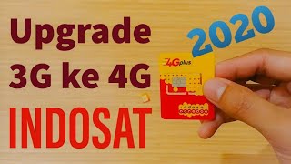 Cara upgrade kartu 3g ke 4g di Indosat | tanpa ganti nomor