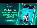 Lesson 05 | How to Create a Motion Flyer for a Crypto Brand