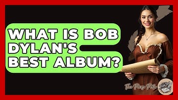 What Is Bob Dylan