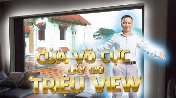 CỬA PANORAMA VÔ CỰC | VIEW LẤY GIÓ TRIỆU ĐÔ, THOÁNG NHẤT| LAN CAN KÍNH TAY VỊN NHẬT| CỬA NHÔM TOPVIS