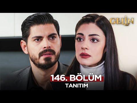 Gelin Dizisi 146.