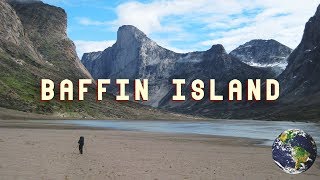The Largest Island in Canada  Baffin Island