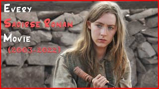 Saoirse Ronan Movies (2003-2022)