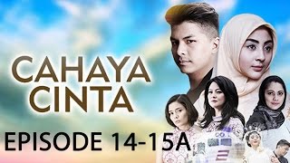 Cahaya Cinta ANTV Episode 14-15A Part 1